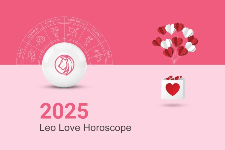 Leo Love and Relationship Horoscope 2025