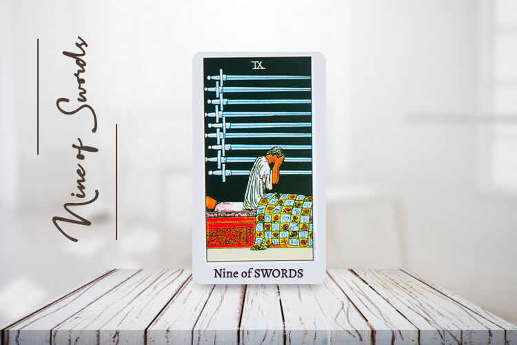 नाइन ऑफ स्वोर्ड्स (Nine of Swords) – अपराइट और रिवर्स