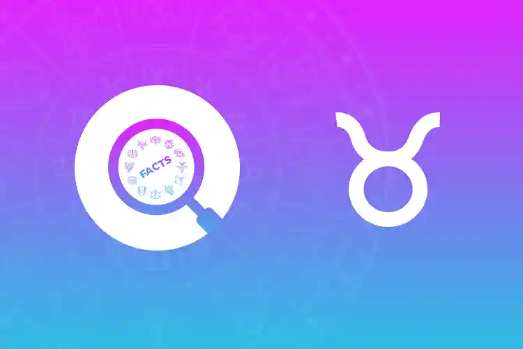 Taurus Facts: The Stable Support Everyone Needs